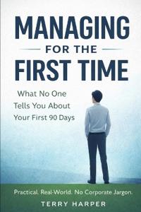 Managing for the First Time
