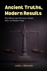 Ancient Truths, Modern Results