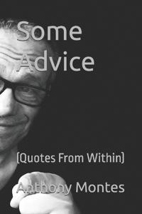 Some Advice