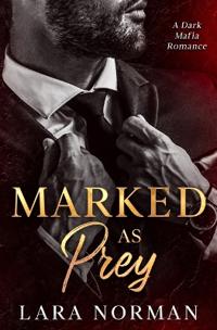 Marked as Prey