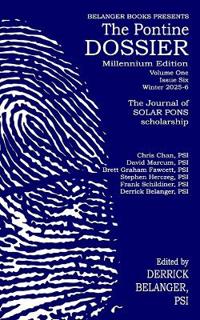 The Pontine Dossier Millennium Edition Volume One Issue Six