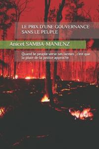 Le Prix d'Une Gouvernance Sans Le Peuple