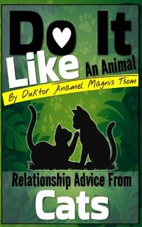Do It Like an Animal