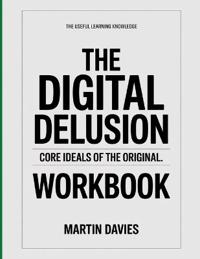 The Useful Learning Knowledge The Digital Delusion