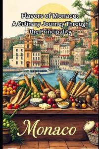 Flavors of Monaco