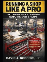 Running a Shop Like a Pro