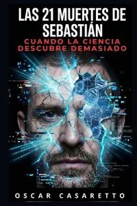 Las 21 Muertes de Sebastian
