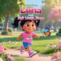 LUNA AND HER LITTLE STEPS (English Edition)