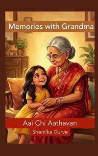 Memories With Grandma (Aai Chi Aathavan)