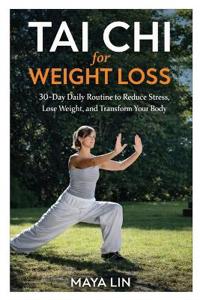 Tai Chi for Weight Loss