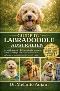 Guide Du Labradoodle Australien