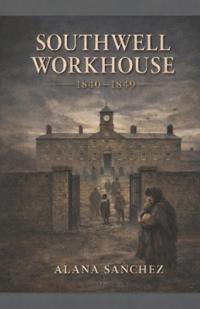 Southwell Workhouse