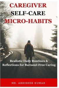 Caregiver Self-Care Micro-Habits