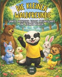 Die kleinen Waldfreunde