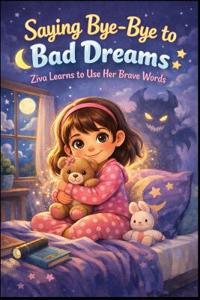 Saying bye bye to bad dreams