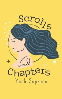 Scrolls and Chapters