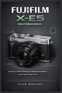 Fujifilm X-E5 Benutzerhandbuch