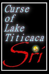 Curse of Lake Titicaca