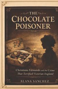 The Chocolate Poisoner