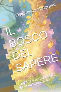 Il Bosco del Sapere
