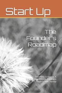 The Founder's Roadmap