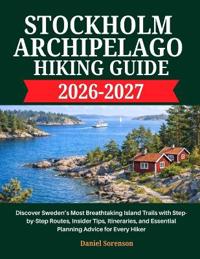 Stockholm Archipelago Hiking Guide 2026-2027