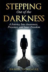 Stepping Out of the Darkness