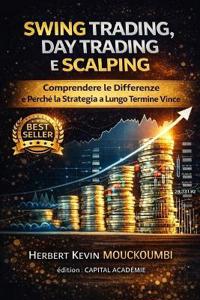 Swing Trading, Day Trading e Scalping