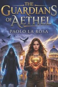 The Guardians of Aethel