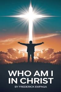 Who Am I in Christ