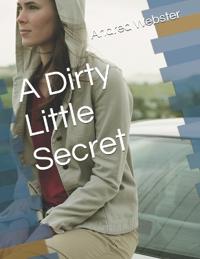 A Dirty Little Secret