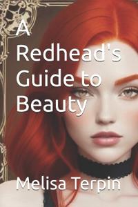 A Redhead's Guide to Beauty