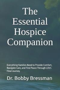 The Essential Hospice Companion