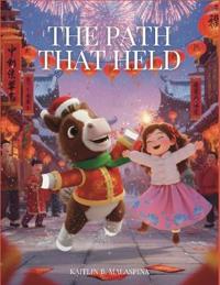 The Path that Held