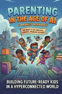 Parenting in the Age of AI