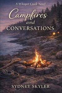 Campfires and Conversations