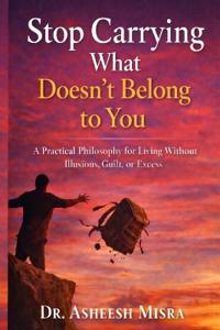 Stop Carrying What Doesn't Belong to You