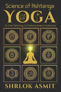 Science of Ashtanga Yoga
