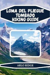 Loma del Pliegue Tumbado Hiking Guide