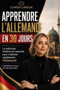 Apprendre l'Allemand en 30 Jours