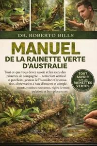Manuel de la Rainette Verte d'Australie