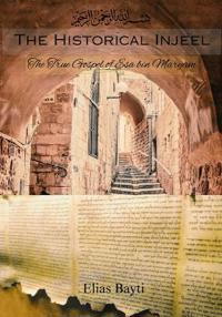 The Historical Injeel