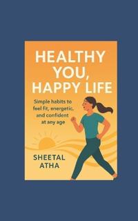 Healthy You, Happy You