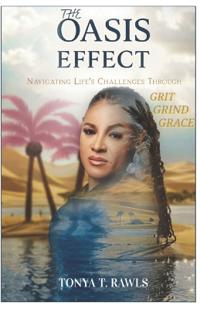 The Oasis Effect