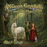 Princess Gretchen and the Ogre