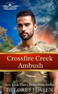 Crossfire Creek Ambush
