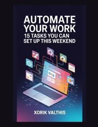 Automate Your Work