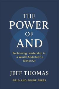 The Power of And