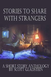 Stories to Share With Strangers