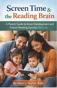 Screen Time and the Reading Brain